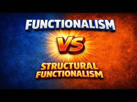 56-Talcott Parsons(Part-1):Functionalism vs. Structural Functionalism