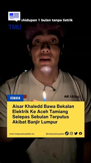 Aisar Khaledd Bawa Bekalan Elektrik Ke Aceh Tamiang Selepas Sebulan Terputus Akibat Banjir Lumpur. #malaysianupdate #malaysianupdatenews #themalaysianupdate #TMUnews #semasa