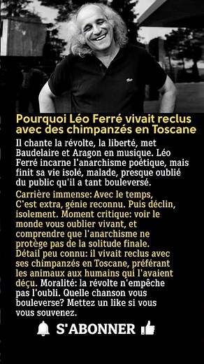 Léo Ferré: l'anarchiste poète... qui est mort presque oublié