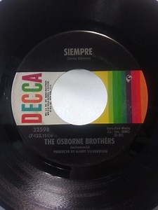 The Osborne Brothers - Ruby, Are You Mad / Siempre