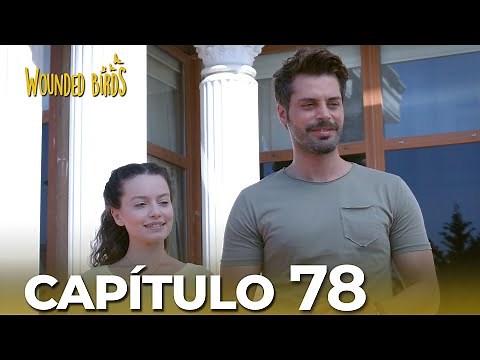 Omer Sueños Robados | Capítulo 78