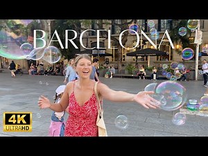 Barcelona Spain Walking Tour In 4k UHD with Immersive Sound