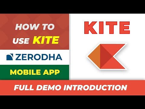 How to use Kite App by Zerodha - Introduction & Demo (Mobile App)