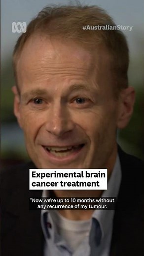 Richard Scolyer tries risky brain cancer treatment | Australian Story