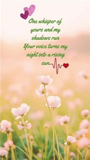 One whisper of yours...