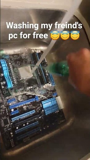 Washing my freind's pc for free #memes