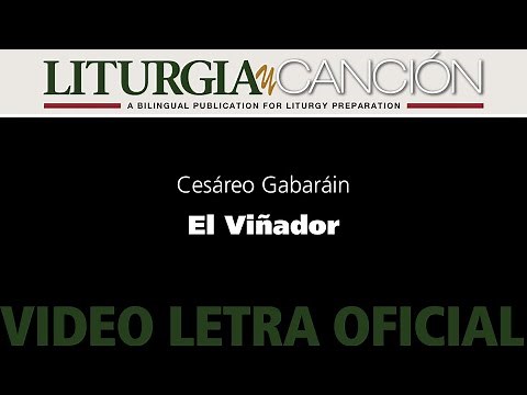 El Viñador – Cesáreo Gabaráin [video letra oficial]