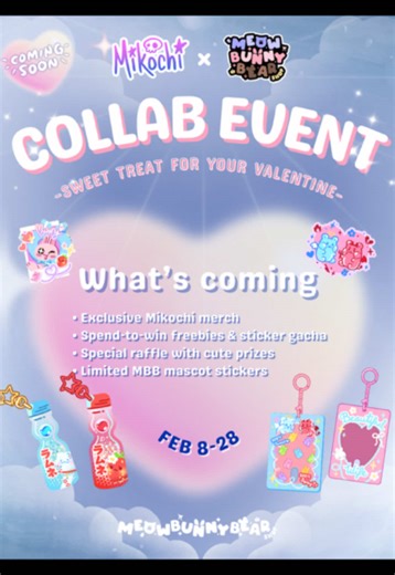🍬 MBB × Mikochi Collab Event 🍬 We’re so excited to announce our Meowbunnybear × Mikochi collab happening from Feb 8–28! ✨ This collab is all about fun activities and exclusive goodies you won’t want to miss. Here’s a first look at the collaboration merch dropping in-store: • Acrylic photocard holders (7 designs) • Ramune quicksand shaker charms (10 designs) • Ramune cold foil stickers (10 designs) More fun things are coming soon… 👀💭 Buyer perks, raffles, and other freebies are coming soon, s