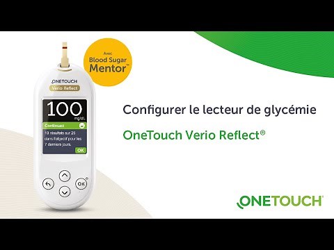 Configurer le lecteur de glycémie OneTouch Verio Reflect®