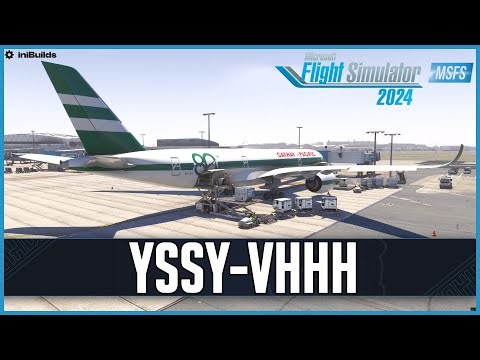 iniBuilds A350 for MSFS2024 | *LONGHAUL* | Real World Cathay OPS | Sydney - Hong Kong | VATSIM