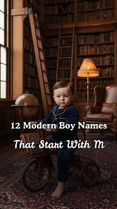 12 Modern Boy Names That Start With M 👦💙 #babynames #babyboynames #babyboy #babyboyontheway #babynameideas #modernnames #modernbabyboynames #namesuggestions #babynameslist #pregnancy #expecting #explore | MM Baby Names