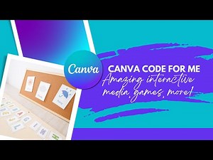 Canva Code for Me - Canva Code for Amazing Interactive Games , Flashcards, Media, More