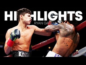 Ryan Garcia - Highlights & Knockouts