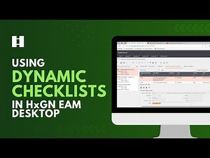 Master Maintenance with Dynamic Checklists in HxGN EAM Desktop