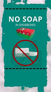 189K views · 1.8K reactions | Sorry, soap. You’re on the ‘Do Not Send’ list.  識 All types of soap will be removed from the premises...we mean, shoebox gifts due to increased regulations in many receiving countries.  Find a list gift suggestions through the link in our bio! | Operation Christmas Child | Facebook
