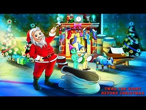 TWAS THE NIGHT BEFORE CHRISTMAS POEM VIDEO