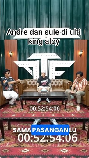 MOMEN KETIKA ANDRE DAN SULE DI ULTI SAMA KING ALOY