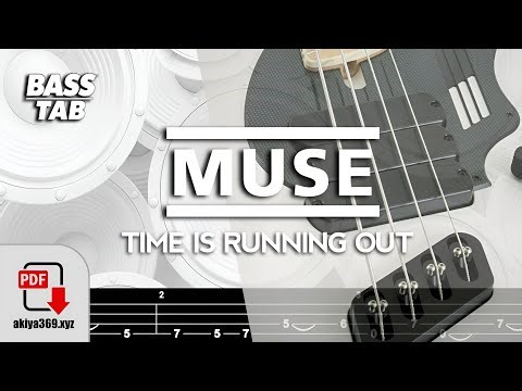 TIME IS RUNNING OUT / MUSE【BASS TAB】
