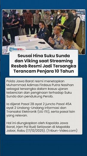 Buntut Hina Suku Sunda & Viking, Resbob Kini Resmi Jadi Tersangka dan Terancam Penjara 10 Tahun