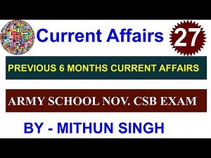 ARMY PUBLIC SCHOOL CURRENT AFFAIRS | CLASS NO - 27 | APS CSB CLASSES | AWES NOV OST CSB EXAM 2022