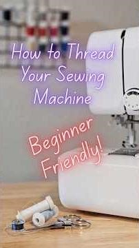 Stop Struggling! How to Thread Your Brother Sewing Machine + Put in Bobbin🧵