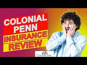 Colonial Penn Insurance Review- Are Their Insurance Rates Competitive? (Is It Worth It?)