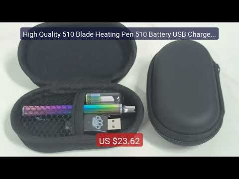 High Quality 510 Blade Heating Pen 510 Battery USB Chargeing Cerami... — Top Rated 2026 | Buy Now!