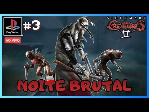 NIGHTMARE CREATURES 2 - Noite Brutal