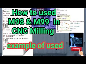 Live example of Subprogarm 🔥Why Used M98 & M99 in CNC Milling🔥How to increases Cycle time in CNC