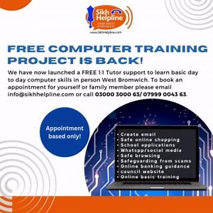 FREE Computer training project is back! To book an appointment for yourself or family member please email info@sikhhelpline.com or call 03000 3000 63/ 07999 0043 63. | Sikh Helpline