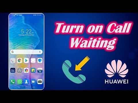 Turn on Call Waiting in Huawei