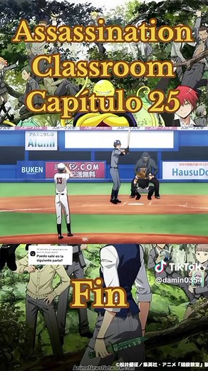 Assassination Classroom Capítulo 25 - Final y Temporada 4