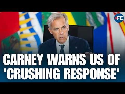Carney Warns Trump As US Ups The Tariff Ante, Announces 'All Options Are On The Table'