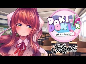 Kaizōdo | If DDLC Had A Traditional Credits Song [HAPPY 5TH ANNIVERSARY DOKI DOKI!!]