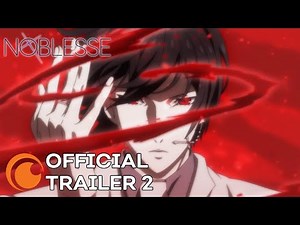 Noblesse | A Crunchyroll Original | OFFICIAL TRAILER 2