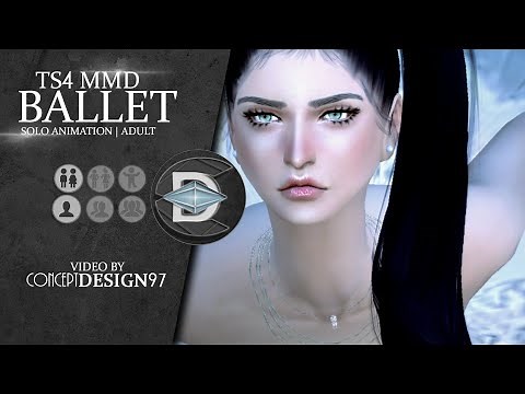 The sims 4 - MMD dance : Ballet dance *DOWNLOAD*