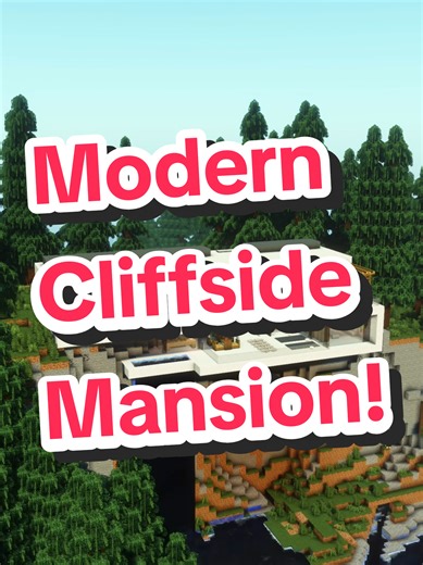 Stunning Modern Cliffside Mansion in Minecraft
