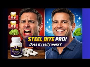 Steel Bite Pro Review Honest Oral Health & Dental Support Supplement