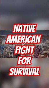 Native American Wars: A Fight for Survival