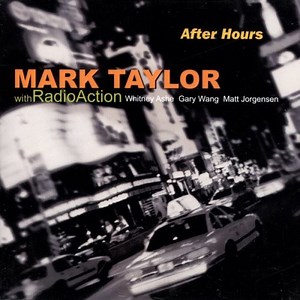 Mark Taylor With RadioAction - After Hours