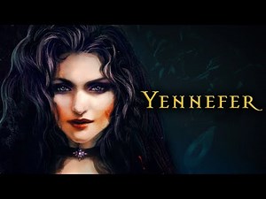 Witcher Lore: Yennefer's Story