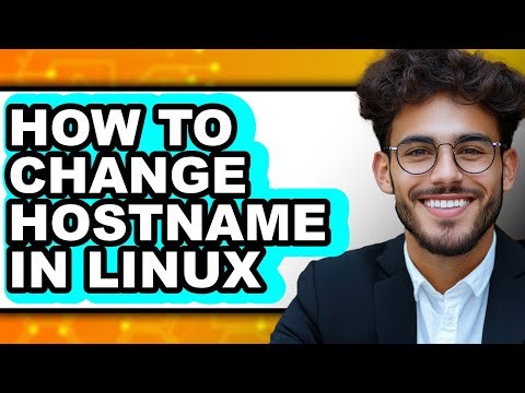 How to Change Hostname in Linux (updated)