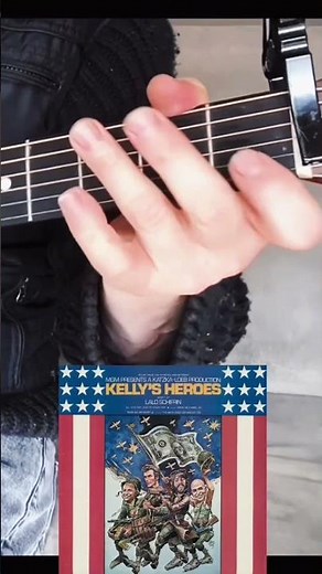 ‘Burning Bridges’ THEME FROM KELLY’S HEROES Chords (Tune Guitar Down A Whole Note - Capo 1, 2 and 3)