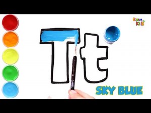 English Alphabet for kids | Letter T t | learn colors | Keywords | pronunciation | Dream Kids TV