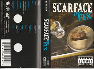 Scarface - The Fix