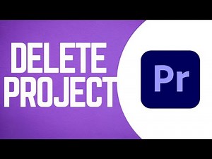 How To Delete Project In Premiere Pro (2024)