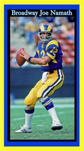 Los Angeles Rams Quarterback Joe Namath! Broadway Joe LA Rams Fans Diehard NFL Football Fans