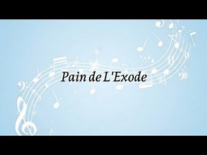 Pain de L'Exode