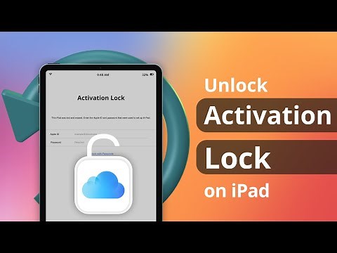 [2 Ways] How to Skip Activation Lock on iPad | Unlock iCloud Activation Lock 2023