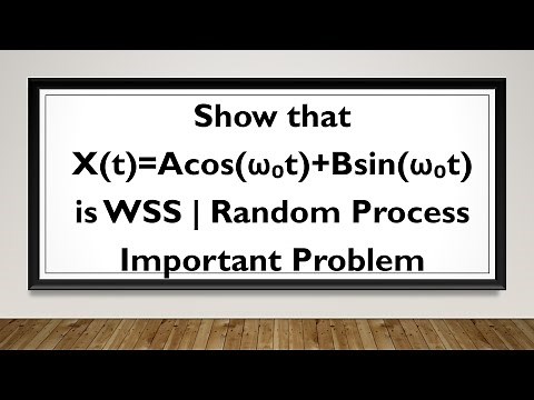 Wide Sense Stationary Random Process X(t) = Acosω₀t+Bsinω₀t Complete Derivation Explained